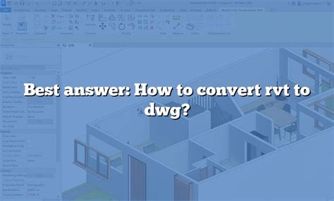 Convert RVT to DWG .